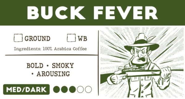 Shop North Dakota Buck Fever | Medium/Dark Roast