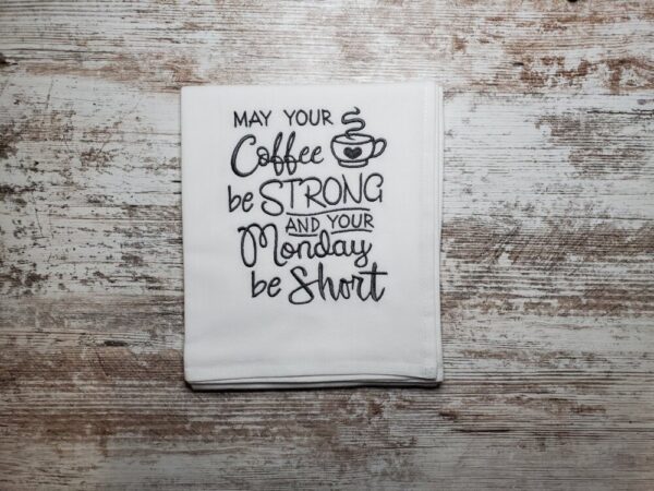 Product image of Embroidered Dish Towel – Coffee be Strong