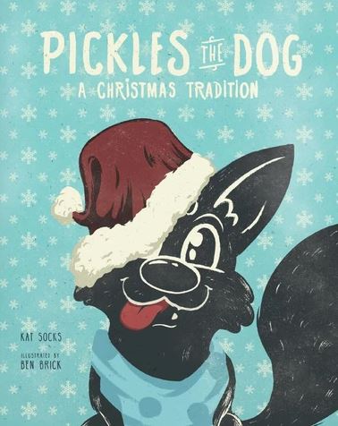 Shop North Dakota Pickles The Dog A Christmas Tradition – Hardcover Book