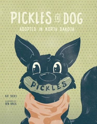 Shop North Dakota Pickles The Dog Adopted In North Dakota – Hardcover Book