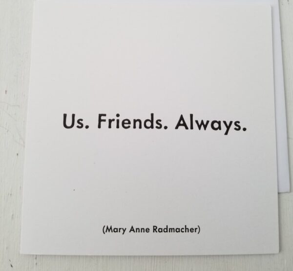 Product image of “us. friends. always.” card