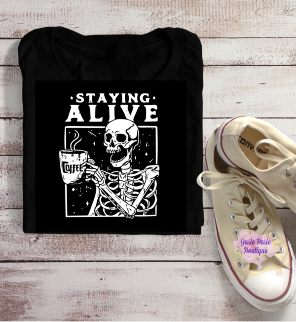 Product image of Staying Alive Coffee T-shirt
