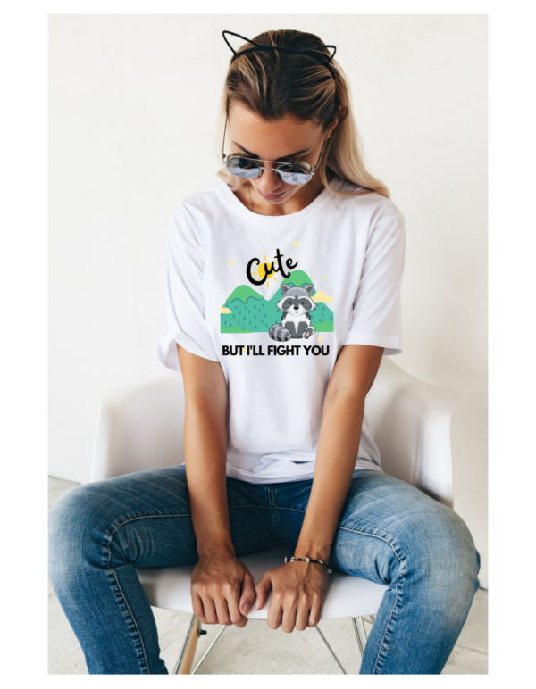 Product image of Cute I’ll fight you Tshirt